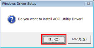 Do you want to install ACPI Utility Driver?