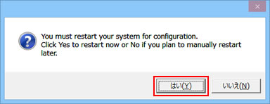 You must restart your system for configuration.