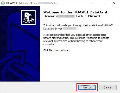 「Welcome to the HUAWEI DataCard Driver X.XX.XX.XX Setup Wizard」