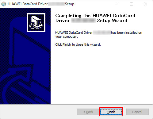 「HUAWEI DataCard Driver X.XX.XX.XX has been installed on your computer.」