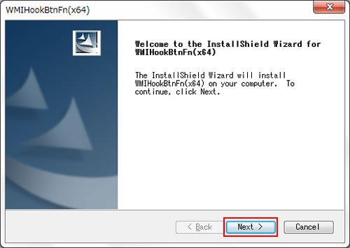 「Welcome to the Installshield Wizard for WMIHookBtnFn(x64)」画面